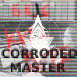 Kvltwave Recruitment Mixtape: Corroded Master