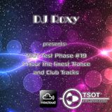 DJ Roxy - TSOT Test Phase 19