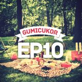 Gumicukor Ep10 w/Mahagonee