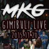 MKG Gimibuli LIVE SET