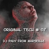 ORIGINAL TECH # 07 DJ PADY DE MARSEILLE
