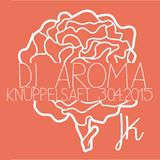 Knüppelsaft - DJ Aroma at Jonny Knüppel -30.04.2015