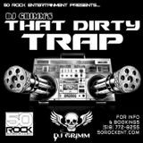 That Dirty Trap