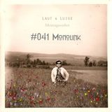 Montagssorbet mit Laut & Luise - #041: Monolink
