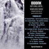 BA018 - Boonk - Get Chill Until War Lose Sense Mixtape (Nov 2009)