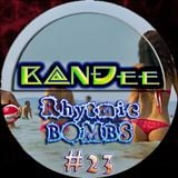 B@NĐee - ✪ Rhytmic BOMBS #23 ✪