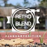 Retro Blend Radio Show #JanuaryEdition