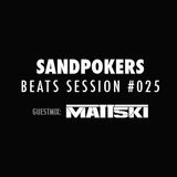 SandPokers Beats Session #025 Matt5ki Guestmix