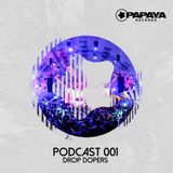 Papaya Records Podcast 001 - Mix by Drop Dopers