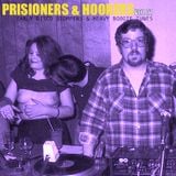 Prisoners & Hookers Vol 01.
