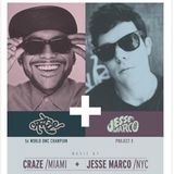 DJ CRAZE & JESSE MARCO 02.10.2012 @ Tube Station