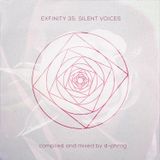 d-phrag - Exfinity 35 : Silent Voices