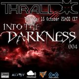 Into the Darness 004
