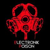 Dj Sergio Sotelo @ Electronik Poison 006 With De Alvarado a.k.a Groove FM