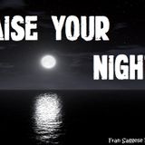 Raise Your Night #24