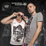 Episodio 110: Dimitri Vegas & Like Mike