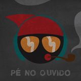 Pé no Ouvido