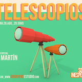 3° Programa Sonidos Inesperados: Telescopios 26-8-14