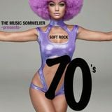 THE MUSIC SOMMELIER -presents- "SOFT ROCK SEVENTIES"