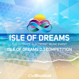 Isle Of Dreams DJ Competition