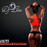 DEEP HOUSE VOCAL PROGESIVO TRANCE - DJ LUNA - VOL.173 - 2016