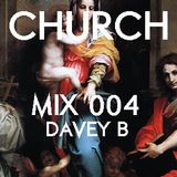 CHURCH MIX | 004 - Dave B