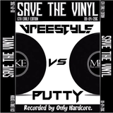 Vreestyle Vs Putty - Save The Vinyl - 6th Early Edition