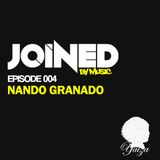 Yaiza Records - Joined By Music Sessions (NANDO GRANADO) Episode 004 / 10/02/14