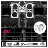 Thakilla's Dope Collection Vol VI