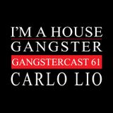 CARLO LIO | GANGSTERCAST 61