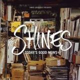 Rev. Shines-Today's Good News V.1