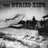 The Buried King - T.T.T.T