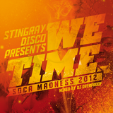 We Time Soca Madness 2012