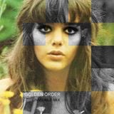 Golden Order - Unvisible Mix