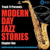 Modern Day Jazz Stories - Chapter One (Jazzy Lounge Mix)