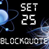 Blockquote - No. 25 - Progressive, House & Electro/Dubstep (01-01-2012)