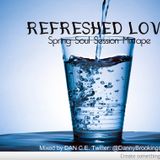 Refreshed Love: Spring Soul Session Mixtape