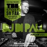 Di Paul - The Story So Far MIXCAST #35