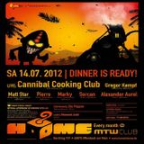 Pierre @ Home-Dinner Is Ready ! - MTW Offenbach - 14.07.2012