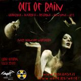Out of Rain 22.07.2015