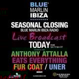 ANTHONY ATTALA - LIVE FROM BLUE MARLIN IBIZA SEASONAL CLOSING 2015 - 04TH OCTOBER