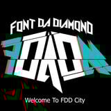 FONT DA DIAMOND* - Welcome To FDADM #9