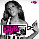 GHETTOBLASTERSHOW #133 (apr. 20/13)