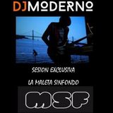 Dj Moderno Sesion Exclusiva La Maleta Sinfondo