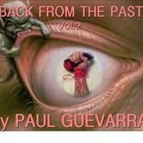 BACK FROM THE PAST vol.2 BY PAUL GUEVARRA