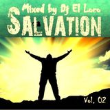 SALVATION - Vol. 2 - Mixed by Dj El Loco