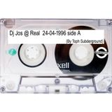 Dj Jos @ Real 24-04-1996 side A (By Toph Subderground)