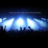 hands up_Power-mix_2014_VII_by_dj_Beatboy