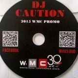 DJ CAUTION 2015 WMC PROMO MIX