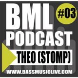 BML PODCAST #03 - THEO